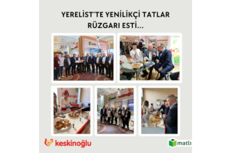 Yereli̇st’te Yeni̇li̇kçi̇ Tatlar Rüzgârı Esti̇